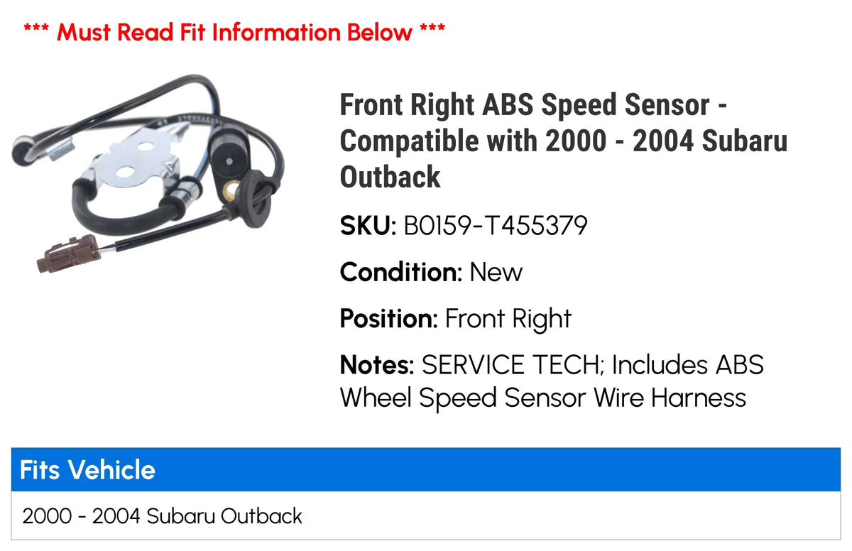 Front Right ABSize Sizepeed Sizeensor - Compatible with 2000 - 2004 Sizeubaru Outback 2001 2002 2003