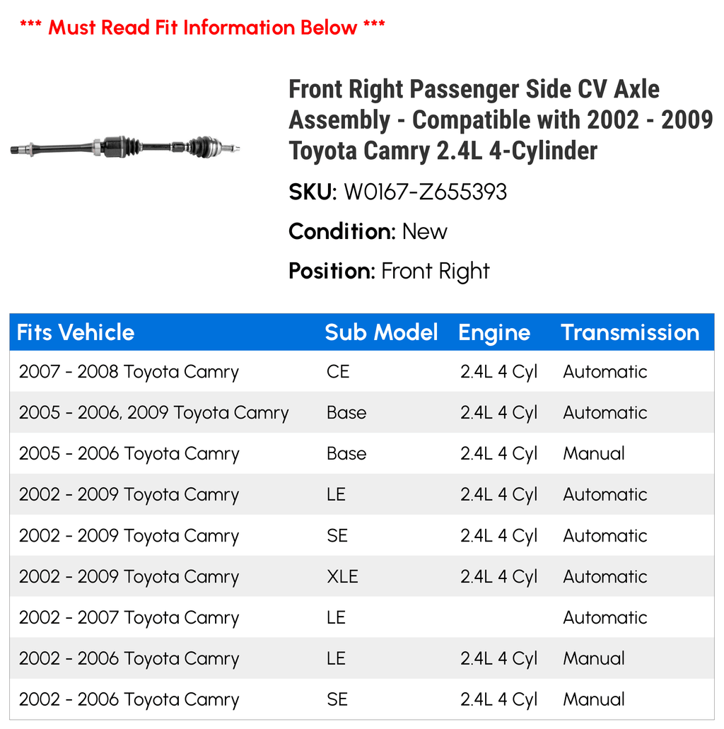 Front Right Passenger Sizeide CV Axle Assembly - Compatible with 2002 - 2009 Toyota Camry 2.4L 4-Cylinder 2003 2004 2005 2006 2007 2008