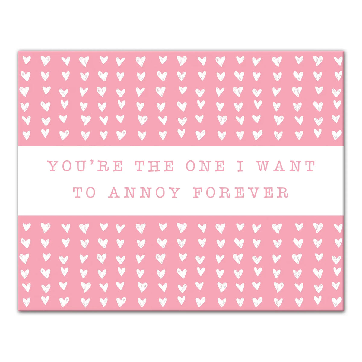 Creative Products One Annoy Forever Pink 20 x 16 Canvas Wall Art